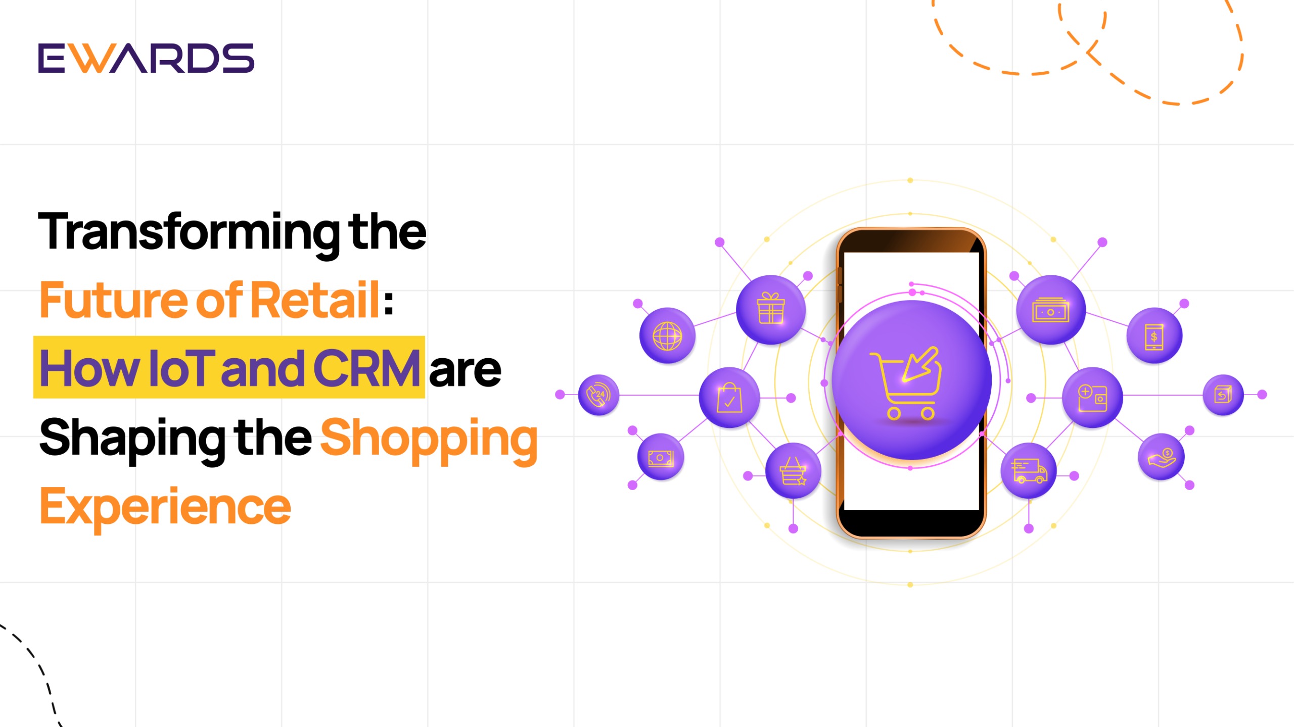 How IoT and CRM are Shaping the Shopping Experience